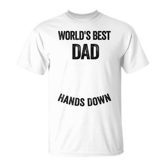 Worlds Best Dad Hands Down Make A Handprint T-shirt - Thegiftio UK