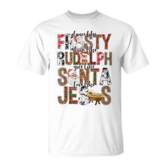 Xmas Dance Like Frosty Shine Like Rudolph Love Like Jesus T-Shirt | Mazezy UK