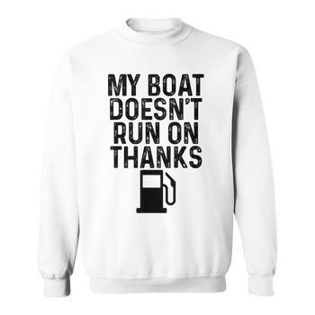 My Boat Doesnt Run On Thanks Boating Gifts For Boat Owners Coffee Mug
