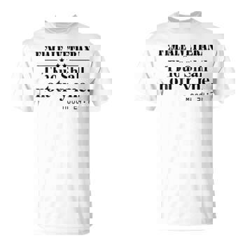 Female Veteran Thou Shall Not Try Me Mood 247 Shirt