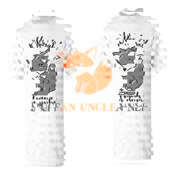 I'm Gonna Be An Uncle Fox T-Shirt Funny Baby Announcement I'm Gonna Be An Uncle Fox T-Shirt Funny Baby Announcement