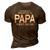 Promoted To Papa Est2023 Funny Mens First Time Dad Daddy 3D Print Casual Tshirt Brown