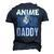Anime Daddy Saying Animes Hobby Lover Dad Father Papa Men's 3D T-Shirt Back Print Navy Blue