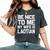 Be Nice To Me My Wife Is Laotian Laos Lao Sabaidee Women's Oversized Comfort T-Shirt Pepper