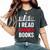I Read Banned Books Banned Books Week Librarian Bibliofile Women's Oversized Comfort T-shirt Pepper