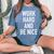 Work Hard And Be Nice - Motivational Quote Women Oversized Print Comfort T-shirt Blue Jean