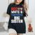 Red White And Legendary Big Sister 4Th Of July Flag Women's Oversized Comfort T-Shirt Black