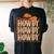 Howdy Cowboy Cowgirl Western Country Rodeo Southern Men Boys Women's Oversized Comfort T-Shirt Back Print Black