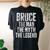Personalized Bruce The Man The Myth The Legend Women's Oversized Comfort T-shirt Back Print Black