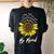 Spread Kindness Positivity Happiness Be Kind Sunflower Bees Women's Oversized Comfort T-Shirt Back Print Black