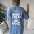 Keep Calm And Be Kind Cute Anti Bullying Kindness Women's Oversized Comfort T-Shirt Back Print Blue Jean