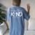 Be The I In Kind Spread Kindness Choosing Kindness Be Kind Women's Oversized Comfort T-Shirt Back Print Blue Jean