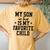 My Son In Law Is My Favorite Child Mother In Law Mom Women's Oversized Comfort T-Shirt Back Print Mustard