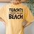Teach I Thought You Said Beach Teacher Back To School Women's Oversized Comfort T-Shirt Back Print Mustard