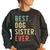 Best Dog Sister Ever Cool Funny Vintage Gifts For Sister Funny Gifts Women Oversized Sweatshirt Black