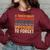A Truly Great Mathematician Is Hard To Find - Math Teacher Math Funny Gifts Women Oversized Sweatshirt Maroon