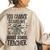 You Cannot Scare Me Im A Middle School Teacher Halloween Middle School Teacher Funny Gifts Women's Oversized Back Print Sweatshirt Sand