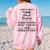 A Truly Great Middle School Teacher Is Hard To Find Gifts For Teacher Funny Gifts Women's Oversized Back Print Sweatshirt Light Pink