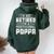 I'm Not Retired I'm A Professional Poppa For Father Day Women Oversized Hoodie Back Print Forest