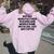 Instant Manufactured Mobile Home Installer Just Add Coffee Women Oversized Hoodie Back Print Light Pink