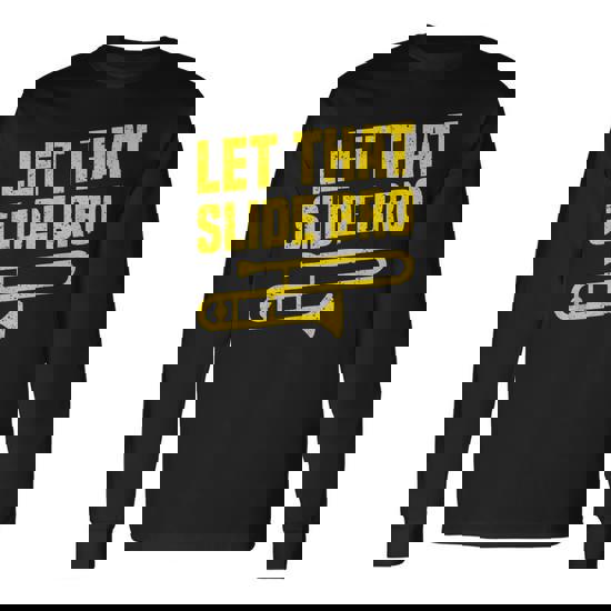 Trombone Slide Area Sign Tee Shirt Trombone Slide Area Sign Tee Shirt