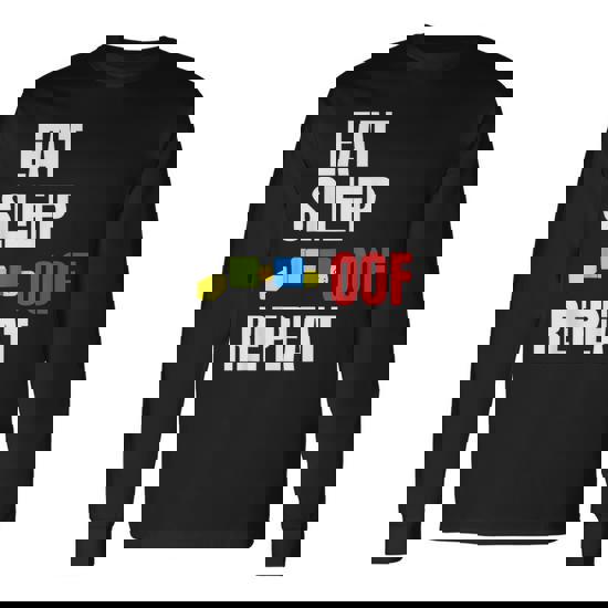 Oof. T-Shirt Eat Sleep Oof Repeat Gamers Gift Oof. T-Shirt Eat Sleep Oof Repeat Gamers Gift