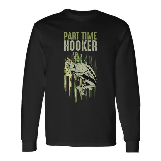 Part Time Hooker, Fishing Unisex T-Shirt