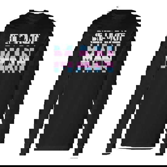 Self Made Man Transman Lgbt Trans Pride Flag Gift T Shirt Self Made Man Transman Lgbt Trans Pride Flag Gift T Shirt