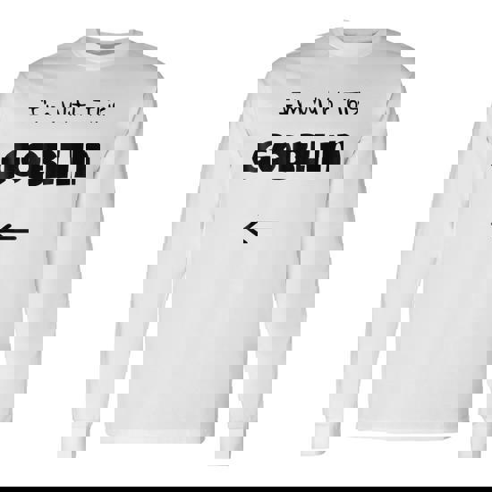 Shirt That Says Goblin Text T-Shirt Costume Gift
