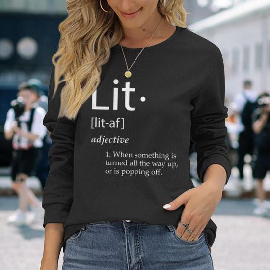 Lit Definition Lit Meme Definition Christmas Party Lit Long Sleeve T Shirt Seseable UK