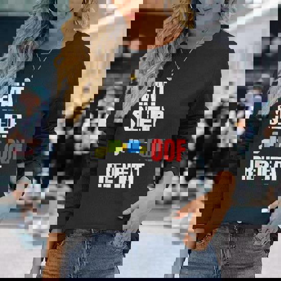 Oof. T-Shirt Eat Sleep Oof Repeat Gamers Gift Oof. T-Shirt Eat Sleep Oof Repeat Gamers Gift