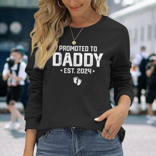 Promoted To Dad 2024 New Dad Fathers Day Soon Daddy Long Sleeve T