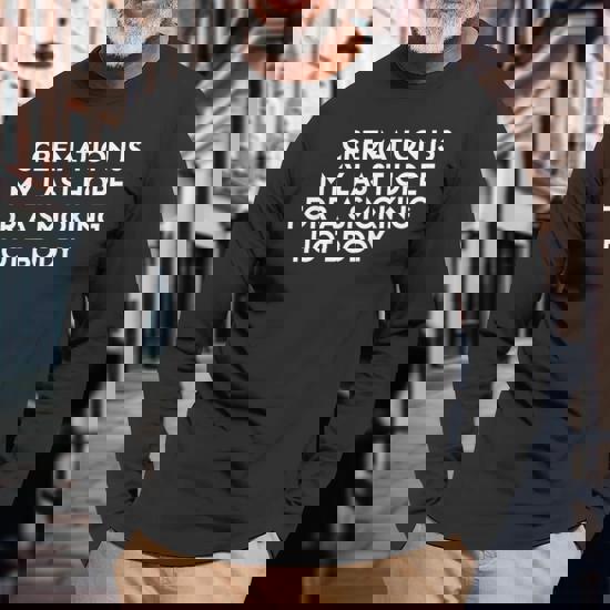 Cremation My Last Hope For A Smoking Hot Body Shirt Gift Cremation My Last Hope For A Smoking Hot Body Shirt Gift