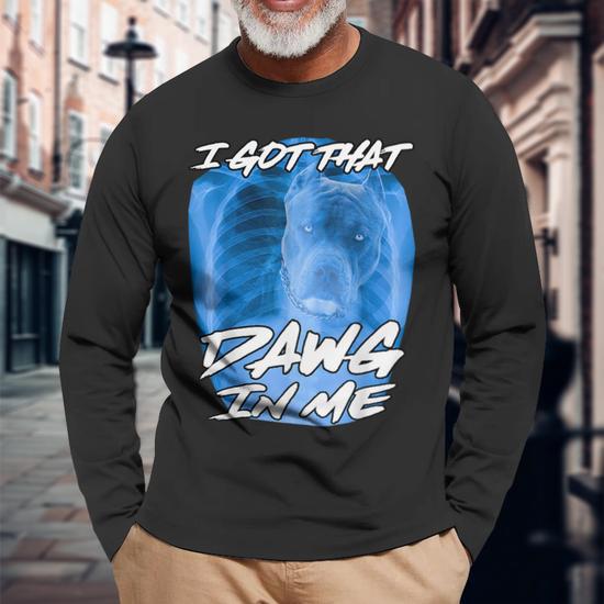 "I Got That Dog In Me" Hyrax Animal Funny T-Shirt & More - Unisex Sizes, Made In Canada