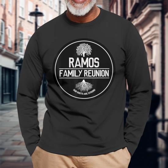 Ramos Family Reunion Our Roots Are Strong Tree Long Sleeve T-Shirt