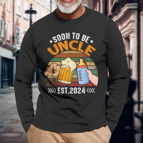 Soon To Be Uncle Again 2024 Pregnancy Announcement Dad Long Sleeve