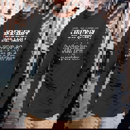 Tomorrow Mythical Land, Stuff Done T-Shirt Procrastinator Tomorrow Mythical Land, Stuff Done T-Shirt Procrastinator