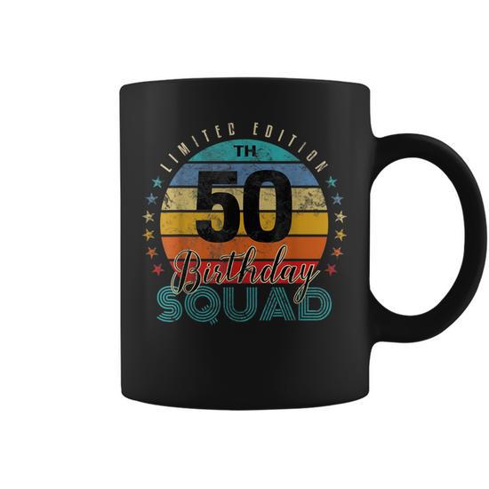 50 Year Old Birthday Squad Vintage 50Th B-Day Group Friends Coffee Mug -  Seseable