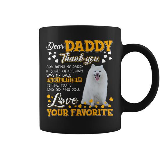 American Eskimo Dog Dear Daddy Thank You For Being My Daddy Coffee Mug -  Monsterry UK