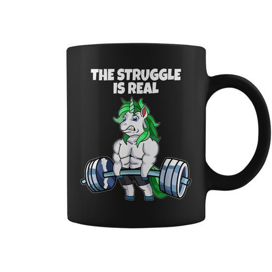 The Struggle Is Real Weight Lifting Unicorn Funny T Weight Lifting Funny  Gifts Coffee Mug