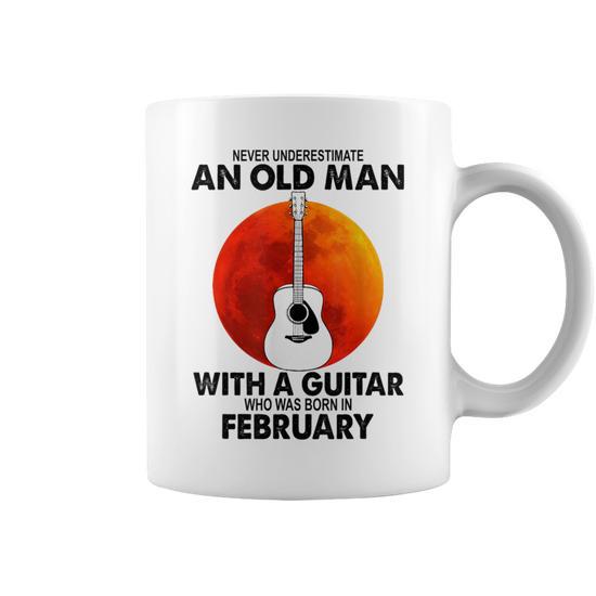 Never Underestimate An Old February Man With A Guitar Coffee Mug | Mazezy