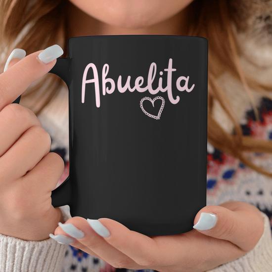 Pretty Abuelita For Your Latina Spanish Mexican Grandma Coffee Mug | Mazezy