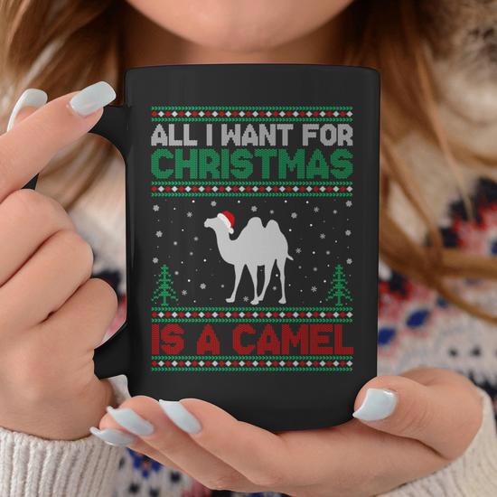 All I Want For Xmas Is A Camel Ugly Christmas Sweater Coffee Mug Seseable UK