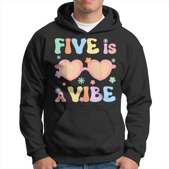 Five Is A Vibe 5 Year Old Boys Girls 5Th Birthday Groovy Hoodie