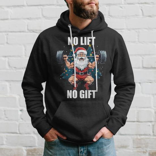 No Lift No Santa Claus Christmas Gym Bodybuilding Hoodie Monsterry