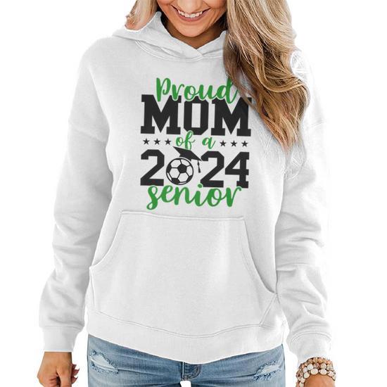 Senior Mom 2024 Soccer Senior 2024 Class of 2024 Gifts for Mom Funny Gifts Women Hoodie