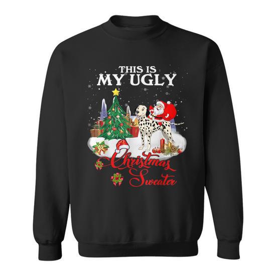 Santa Riding Dalmatian This Is My Ugly Christmas Sweater Sweatshirt Monsterry