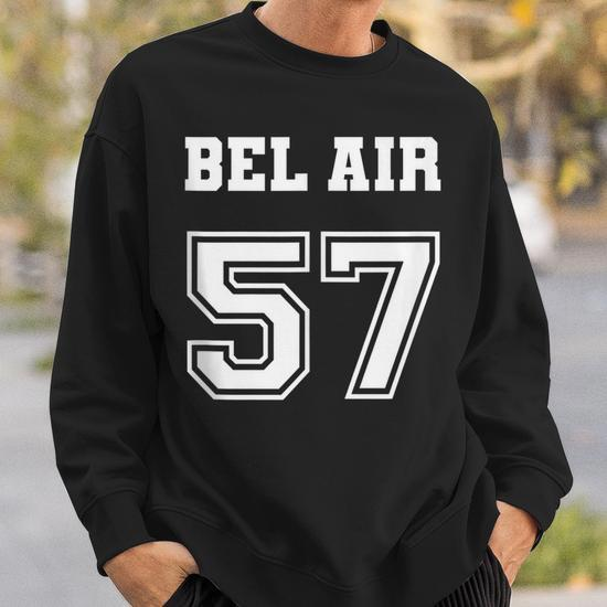 Jersey Style Bel Air 57 1957 California Vintage Muscle Car California Gifts  And Merchandise Funny Gifts Sweatshirt