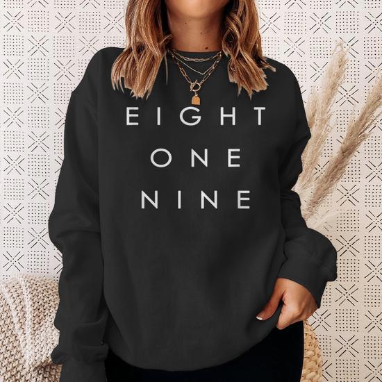 819 Area Code Words Quebec Canada Eight One Nine Sweatshirt