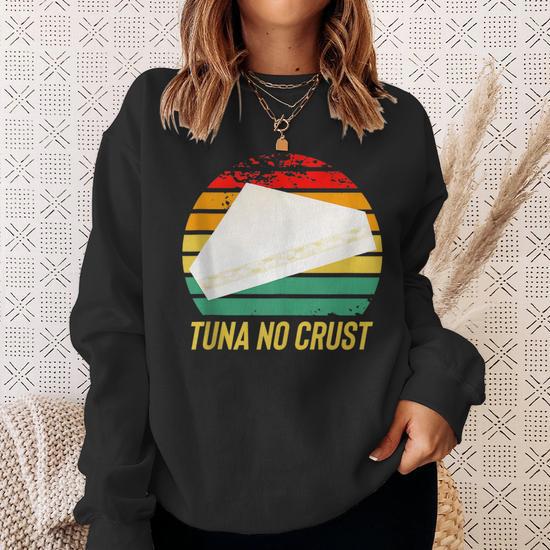  Fast Car Quote Tuna No Crust Gift T-Shirt : Clothing